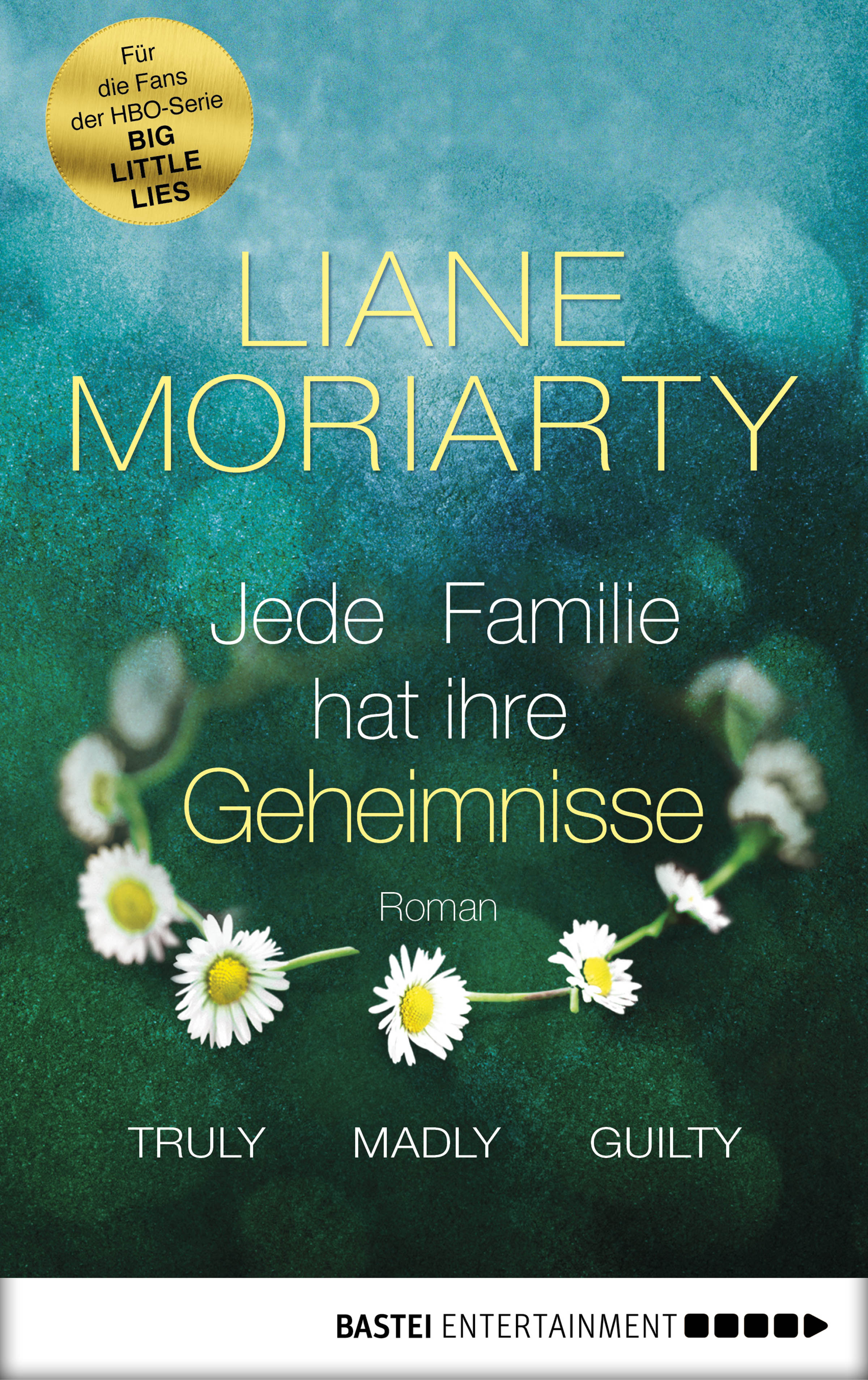 Produktbild: Truly Madly Guilty (9783732556663 )