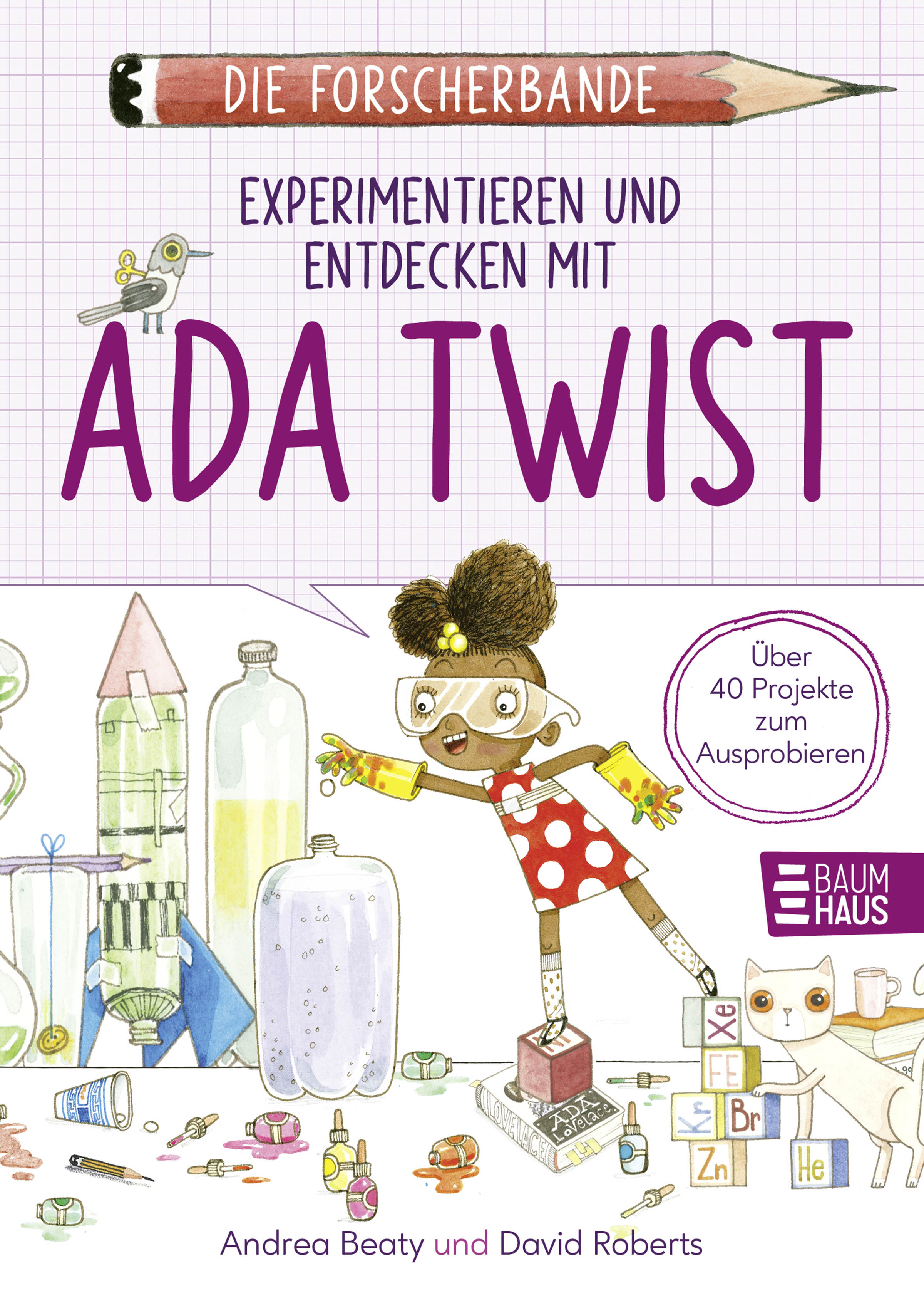 Produktbild: Die Forscherbande: Experimentieren und Entdecken mit Ada Twist (9783833908606 )